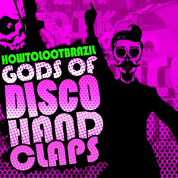 Gods of Disco Hand Claps