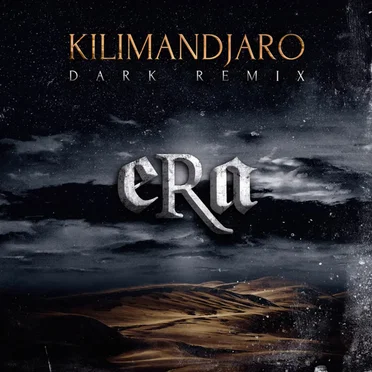 Kilimandjaro (Dark remix)