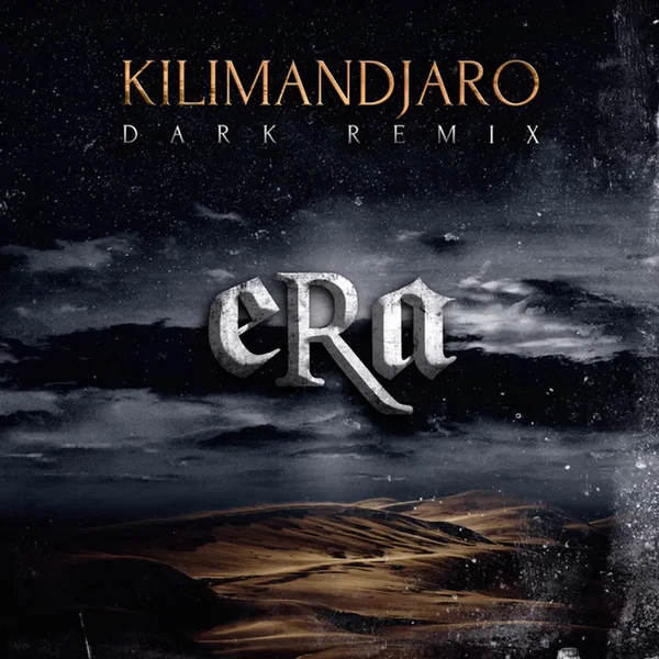 Kilimandjaro (Dark remix)