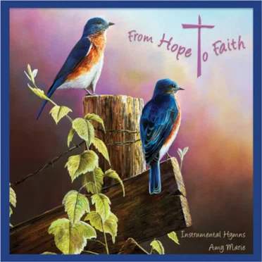 From Hope to Faith
