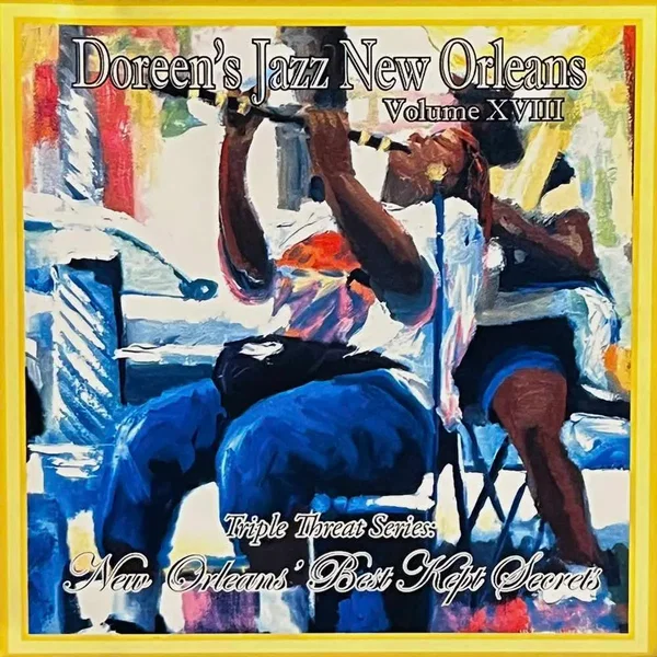 Volume XVIII- New Orleans Best Kept Secret