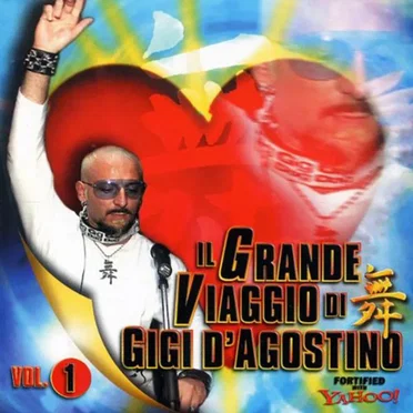 Il grande viaggio di Gigi D'Agostino, Volume 1 by Various Artists - album cover