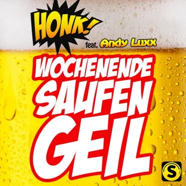 Wochenende, saufen, geil