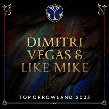 Tomorrowland 2023: Dimitri Vegas & Like Mike at Mainstage, Weekend 1