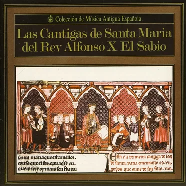 Las cántigas de Santa María