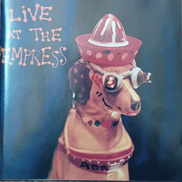 Live at the Empress by Various Artists - album cover