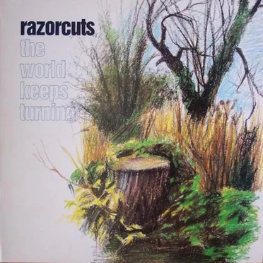 The World Keeps Turning by Razorcuts - album cover