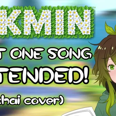 Pikmin Song! (Extended Ver.) (Cover)