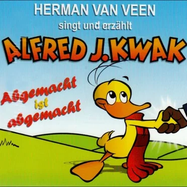 Alfred J. Kwak - Abgemacht ist abgemacht