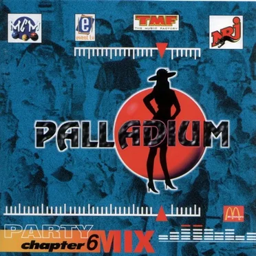 Palladium - Party Mix - Chapter 6 by Various Artists - album cover