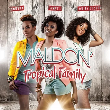 Maldon': Tropical Family