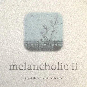 Melancholic 2: Classical Moods by Royal Philharmonic Orchestra - album cover