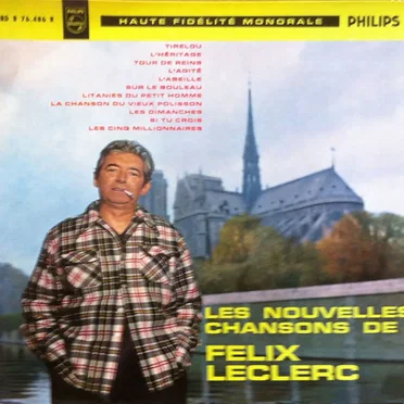 Les Nouvelles Chansons de Félix Leclerc