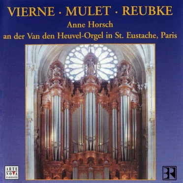 Vierne / Mulet / Reubke
