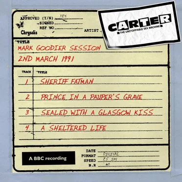 Mark Goodier Session (2 March 1991) by Carter the Unstoppable Sex Machine - album cover