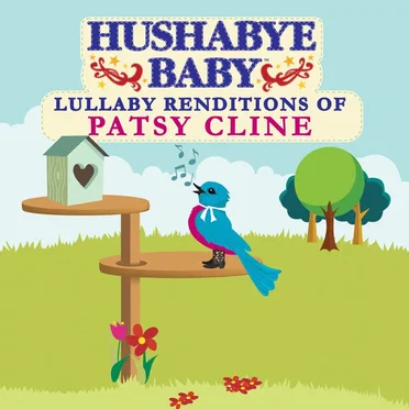Lullaby Renditions of Patsy Cline by Hushabye Baby! - album cover