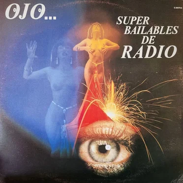 Ojo... Super bailables de radio by Varios - album cover