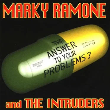 The Answer to Your Problems? by Marky Ramone and The Intruders - album cover