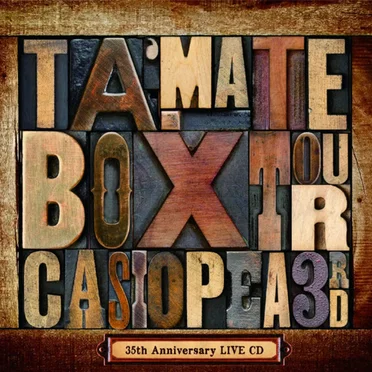 TA・MA・TE・BOX TOUR〜CASIOPEA 35th Aniversary LIVE CD