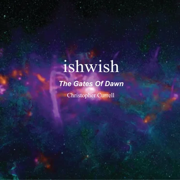 The Gates of Dawn by Ishwish - album cover