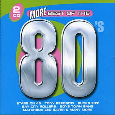 More Best of the 80’s by Various Artists - album cover