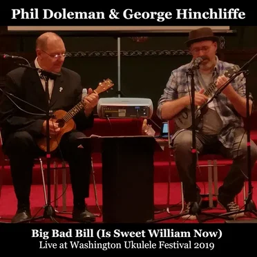 Big Bad Bill (Is Sweet William Now) Live