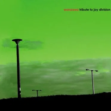 Warszawa: Tribute to Joy Division by Various Artists - album cover