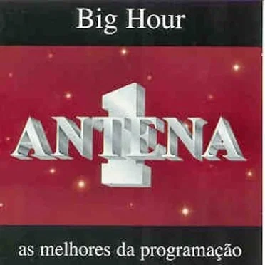 Big Hour Antena 1 by Various Artists - album cover