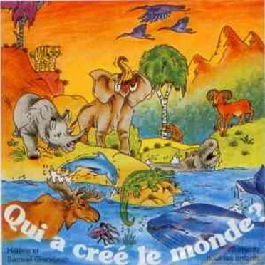 Qui a créé le monde ? by Hélène et Samuel Grandjean - album cover