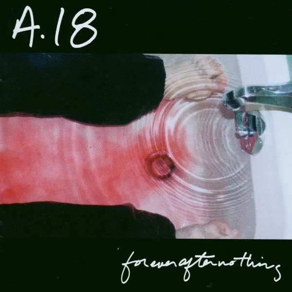 Forever After Nothing