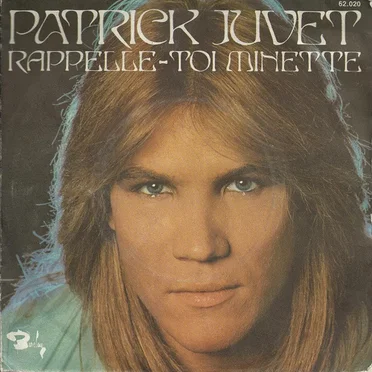 Rappelle-toi Minette by Patrick Juvet - album cover