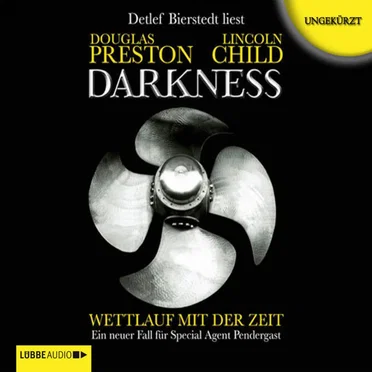 Darkness: Wettlauf mit der Zeit by Douglas Preston & Lincoln Child - album cover