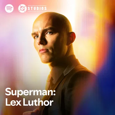Lex Luthor: Spotify Official Playlist Introduction by James Gunn - album cover