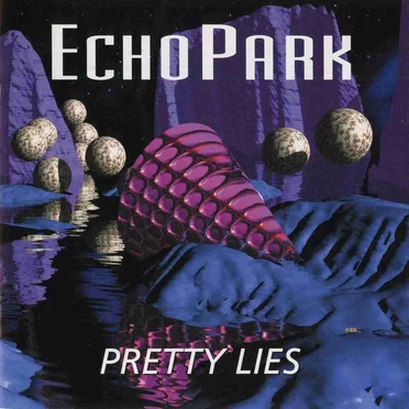 Pretty Lies by Echo Park - album cover