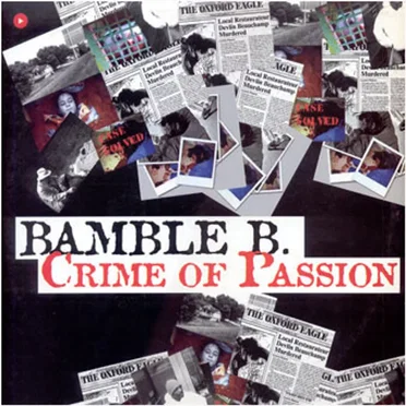 Crime of Passion by Bamble B - album cover
