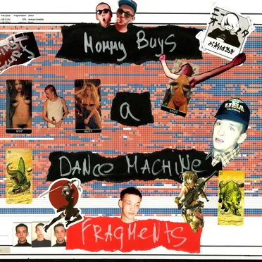 Fragments by Mommy Buys a Dance Machine - album cover