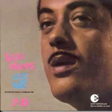Lúcio alves, sua voz íntima, sua bossa nova, interpretando sambas em 3 D