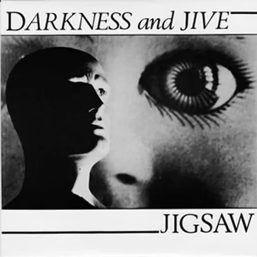 Jigsaw by Darkness & Jive - album cover