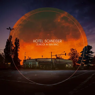 Zurück in den Ring by Hotel Schneider - album cover