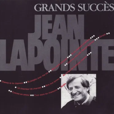 Grands succès Jean Lapointe