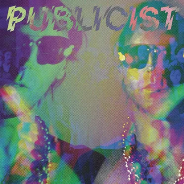 Hard Work / I Won't by Publicist - album cover