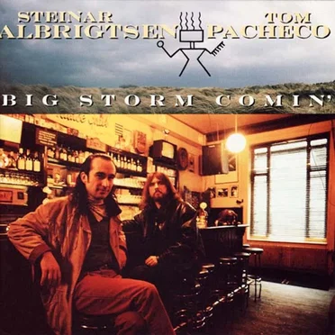 Big Storm Comin' by Steinar Albrigtsen - album cover