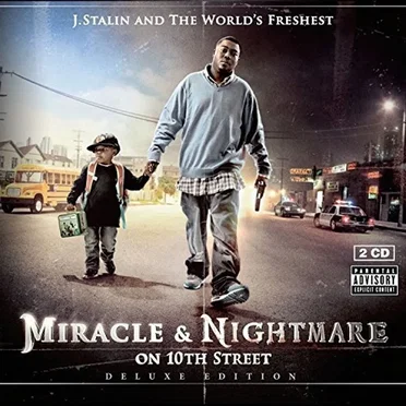 Miracle & Nightmare On 10th Street by J Stalin - album cover
