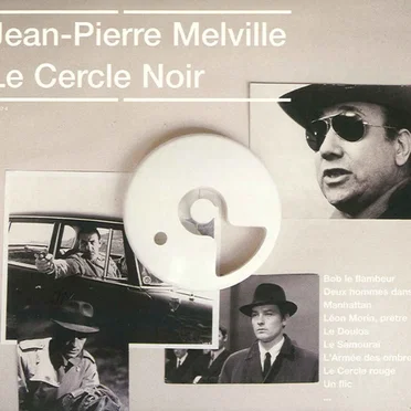 Jean-Pierre Melville - Le Cercle noir by Various Artists - album cover