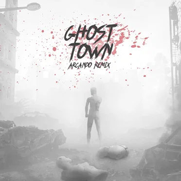 Ghost Town (Arcando remix)