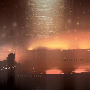 Ancient Lights by Shorelights - album cover
