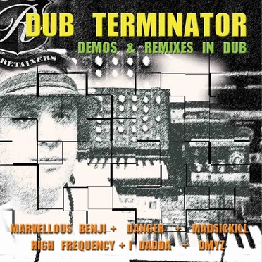Demos & Remixes in Dub by Dub Terminator - album cover