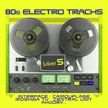 80s Electro Tracks Vol.5 by Various Artists - album cover
