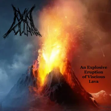 An Explosive Eruption of Viscious Lava