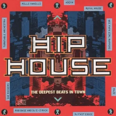 Hip House by Various Artists - album cover